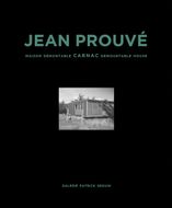 Jean Prouv�: Carnac Demountable House
