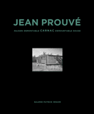 Jean Prouv: Carnac Demountable House