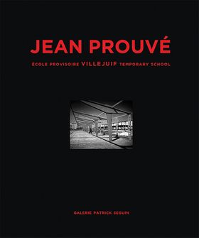 Jean Prouv: cole Provisoire Villejuif Temporary School, 1956