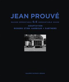 Jean Prouv: Maison Dmontable 6x6 Demountable House
