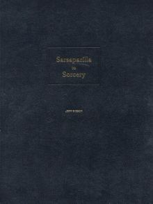 Jeff Gibson: Sarsaparilla to Sorcery