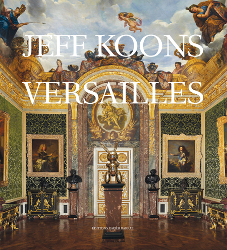 Jeff Koons Versailles ARTBOOK | D.A.P. 2009 Catalog Books