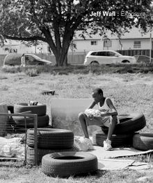 Jeff Wall: Exposure