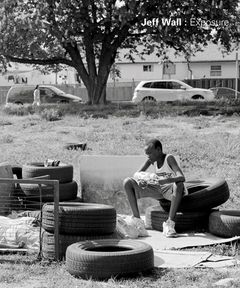Jeff Wall: Exposure