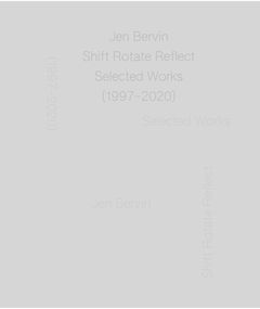 Jen Bervin: Shift Rotate Reflect