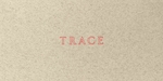 Jenny Holzer: Trace