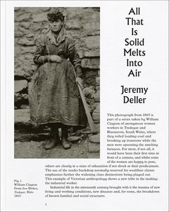 Jeremy Deller: All That Is Solid Melts into Air