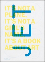JET: It's Not a Plane, It's Not a Girl's Name, It's a Book About Art