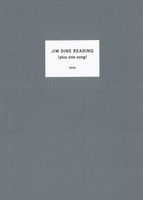 Jim Dine: Jim Dine Reading (Plus One Song)