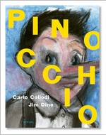 Jim Dine: Pinocchio