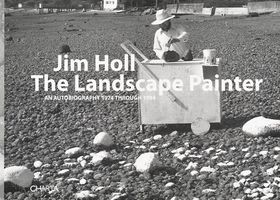 Jim Holl: The Landscape Painter