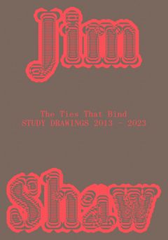 Jim Shaw: The Ties that Bind