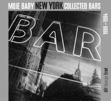 Jiri George Erml: New York Collected Bars, 1990-1994