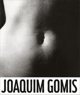 Joaquim Gomis: The Oblique Gaze