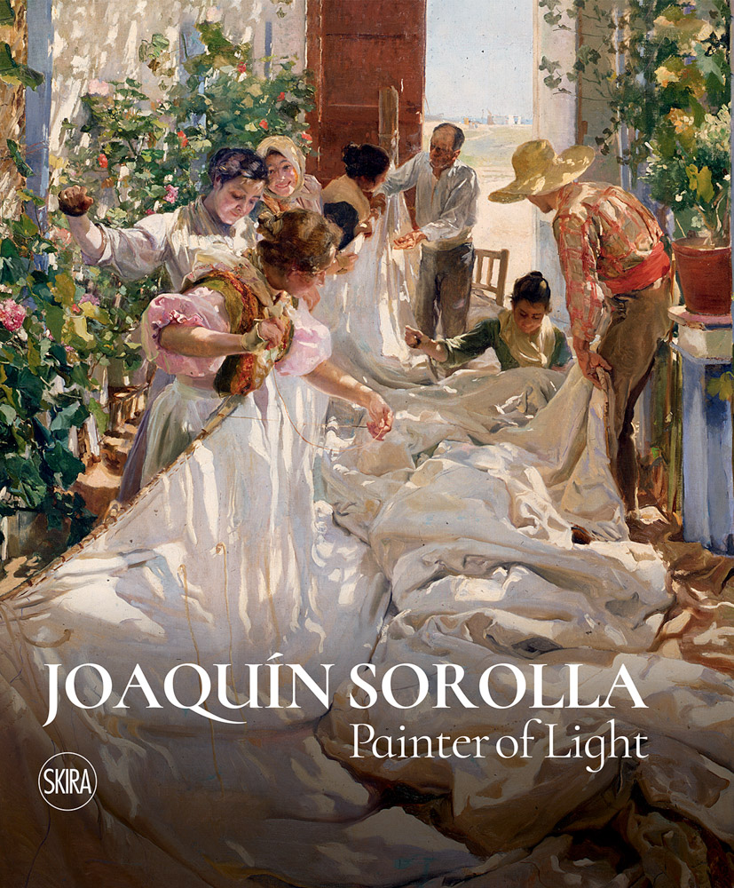 Joaquin Sorolla: Painter of Light - ARTBOOK|D.A.P.