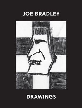 Joe Bradley: Drawings