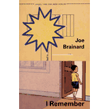 Joe Brainard: I Remember