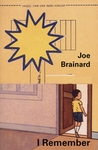 Joe Brainard: I Remember