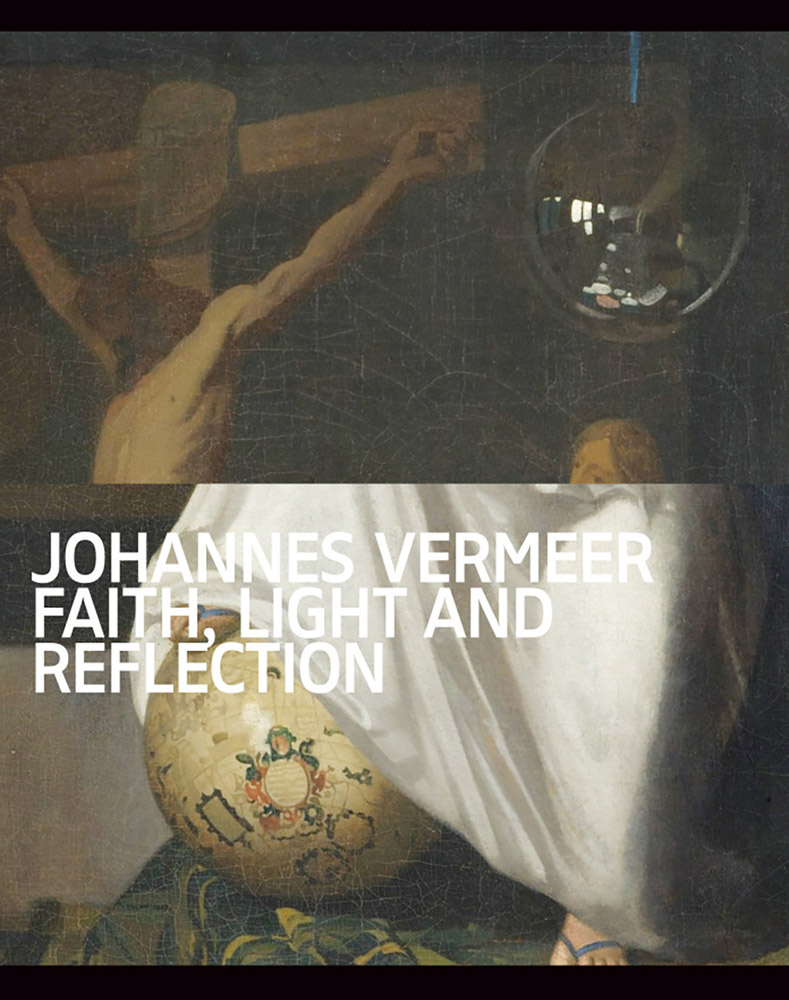 Johannes Vermeer Faith, Light and Reflection ARTBOOK | D.A.P. 2023 Catalog  Books Exhibition Catalogues 9789462087583