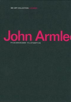 John Armleder: PFCBCDRRSRGBMNF PCLSPSBMPFCBS