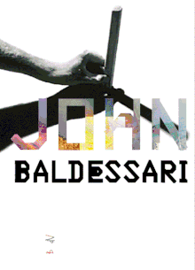 John Baldessari: Films Transferred to Video 1972-1977