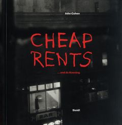 John Cohen: Cheap Rents and de Kooning
