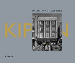 John Kippin: Based on a True Story