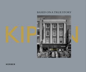John Kippin: Based on a True Story