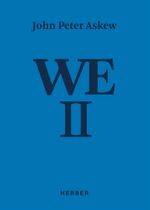 John Peter Askew: We II