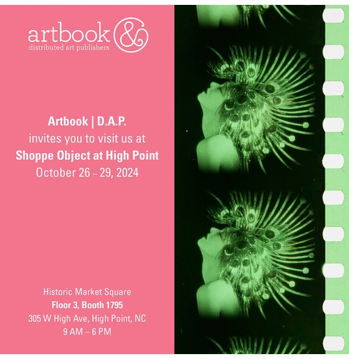 Join Artbook | D.A.P. at Shoppe Object High Point, 2024