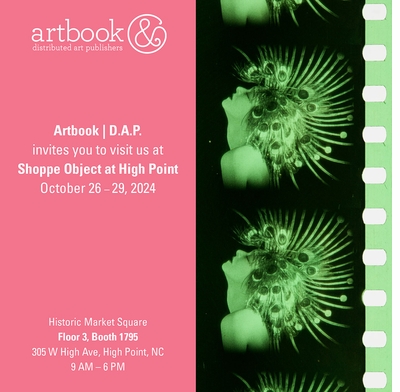 Join Artbook | D.A.P. at Shoppe Object High Point, 2024