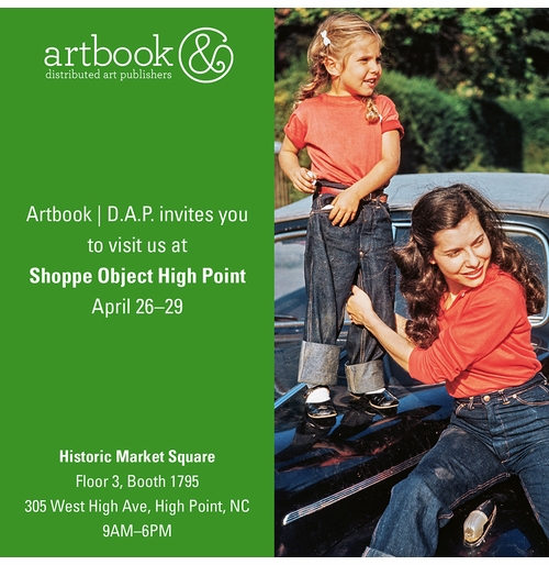 Join Artbook | D.A.P. at Shoppe Object High Point, 2025