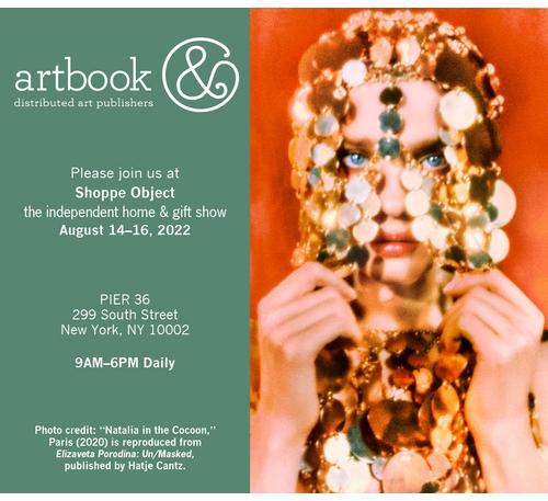 Join Artbook | D.A.P. at Shoppe Object Independent Home & Gift Show, August 2022!