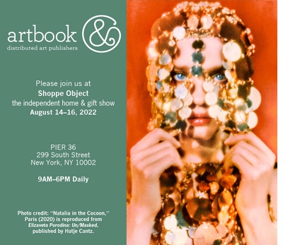 Join Artbook | D.A.P. at Shoppe Object Independent Home & Gift Show, August 2022!
