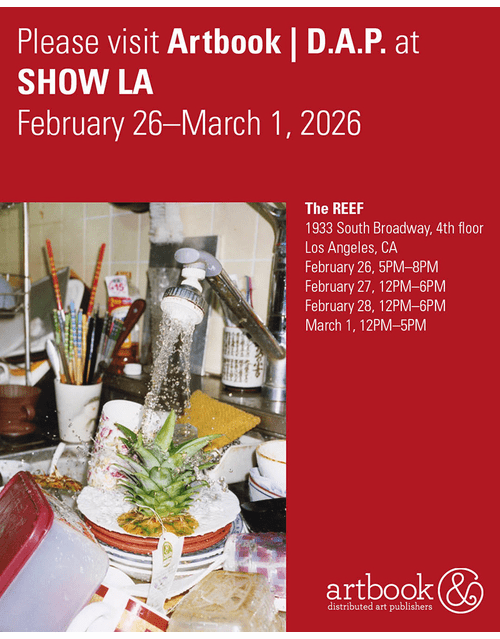 Join Artbook | D.A.P. at Show LA
