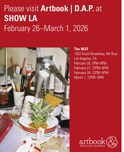 Join Artbook | D.A.P. at Show LA