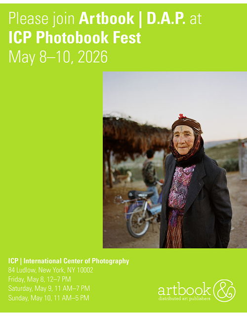 Join Artbook | D.A.P. at the 2026 ICP Photobook Fest