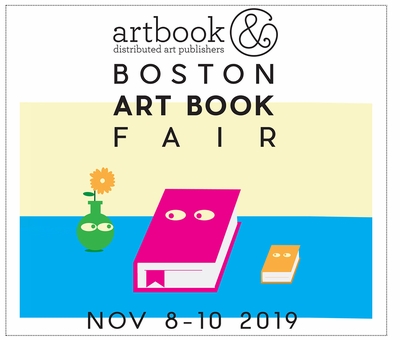 Join us at the Boston Art Book Fair!