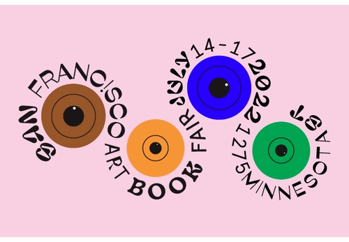 Join us at the San Francisco Art Book Fair, 2022!