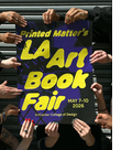 Join us for the LA Art Book Fair 2026!