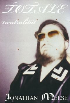 Jonathan Meese: Totale Neutralitt