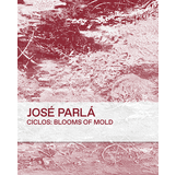 José Parlá Exhibition Catalogs, Books, Bibliography, Biography