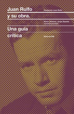 Juan Rulfo y su obra