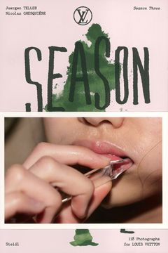 Juergen Teller and Nicolas Ghesquire: Season Three