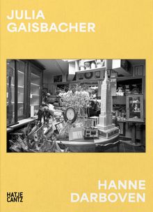 Julia Gaisbacher: Hanne Darboven