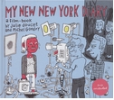 Julie Doucet & Michel Gondry: My New New York Diary