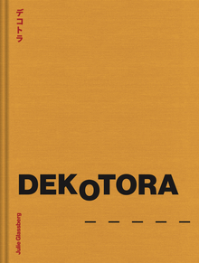 Julie Glassberg: Dekotora