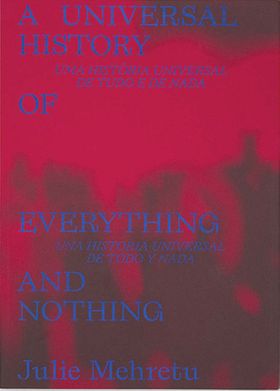 Julie Mehretu: A Universal History of Everything and Nothing