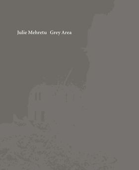 Julie Mehretu: Grey Area