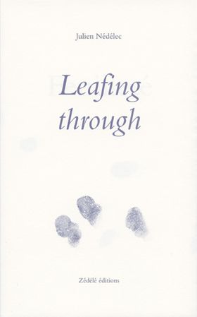 Julien Ndlec: Leafing Through